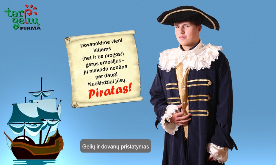 Tegul kolegą tegul pasveikina... piratas!